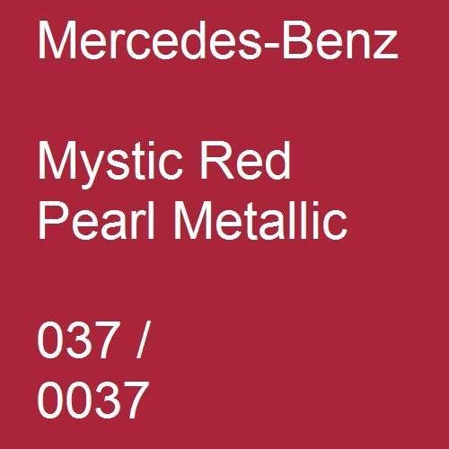 Mercedes-Benz, Mystic Red Pearl Metallic, 037 / 0037.